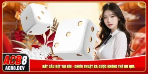 Bắt Cầu Bệt Tài Xỉu - Chiến Thuật Cá Cược Không Thể Bỏ Qua