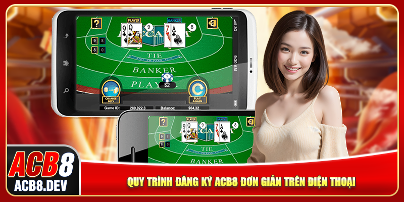 Quy trình đăng ký ACB8 đơn giản trên điện thoại