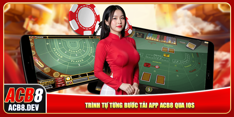 Trình tự từng bước tải app ACB8 qua iOS
